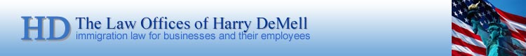 Immigration Law for Businesses, Their Employees and Law Firms, Law Offices of Harry DeMell, New York and Great Neck. Long Island